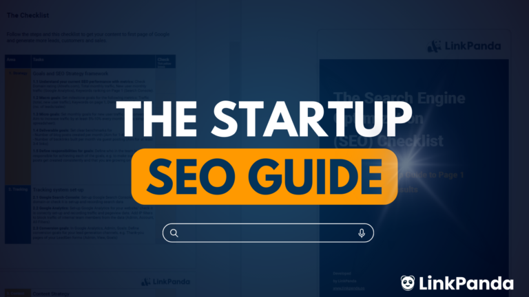 SEO for Startup Business: The guide for growing new businesses with the SEO channel.