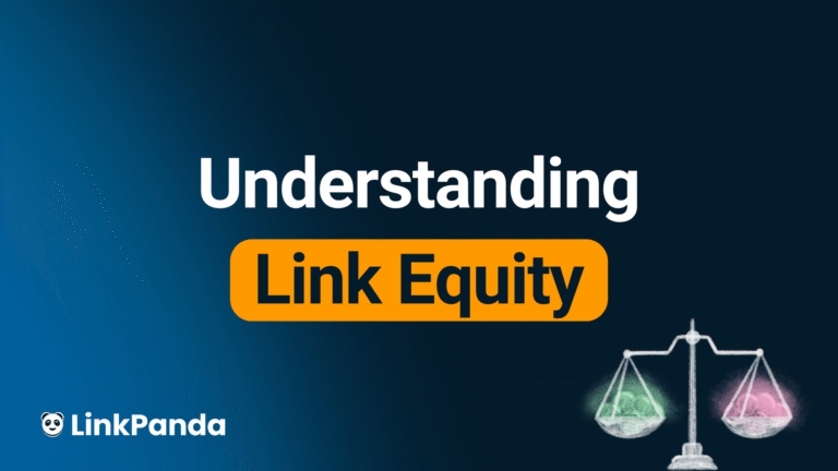 Understanding link equity